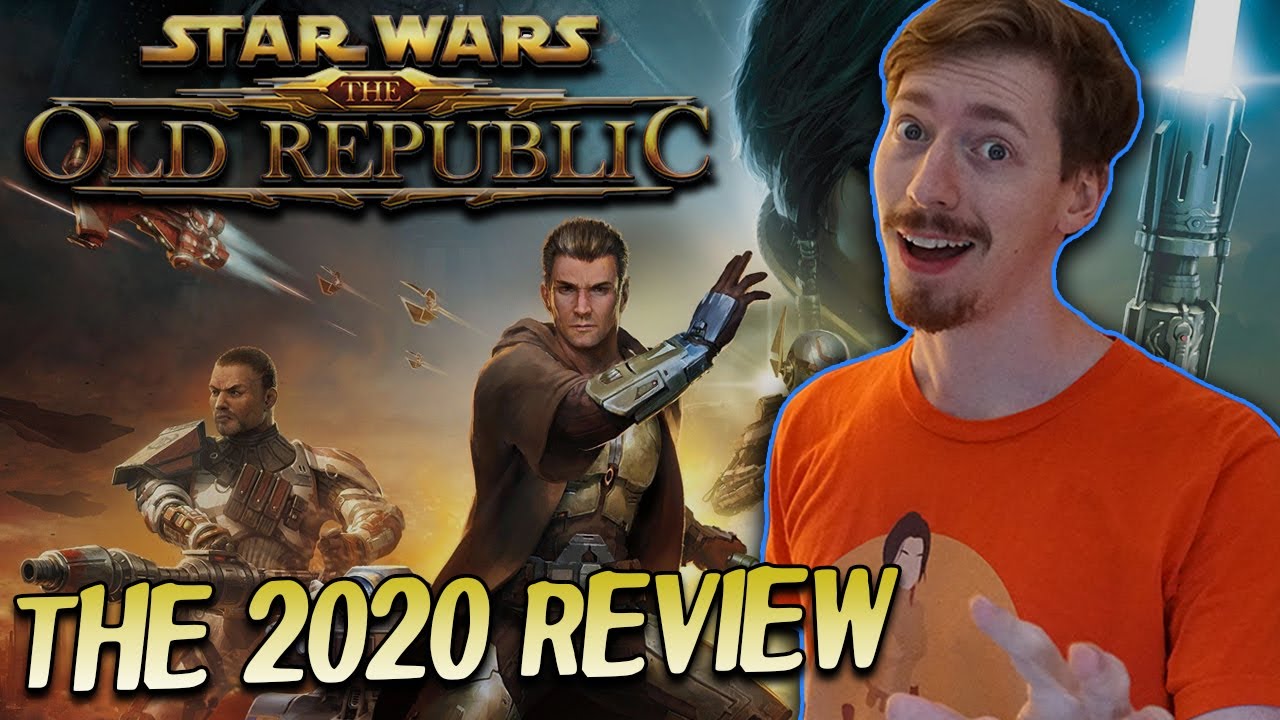 Star Wars The Old Republic The 2020 Review YouTube