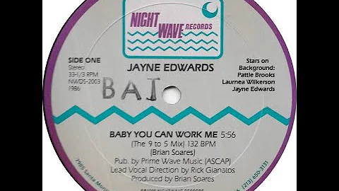 Jayne Edwards - Baby you can work me 1986