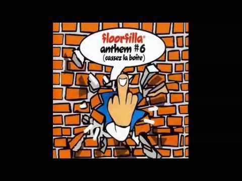 Floorfilla Anthem 6 Cassez La Boîte DJ Cerla Floorfiller Radio 