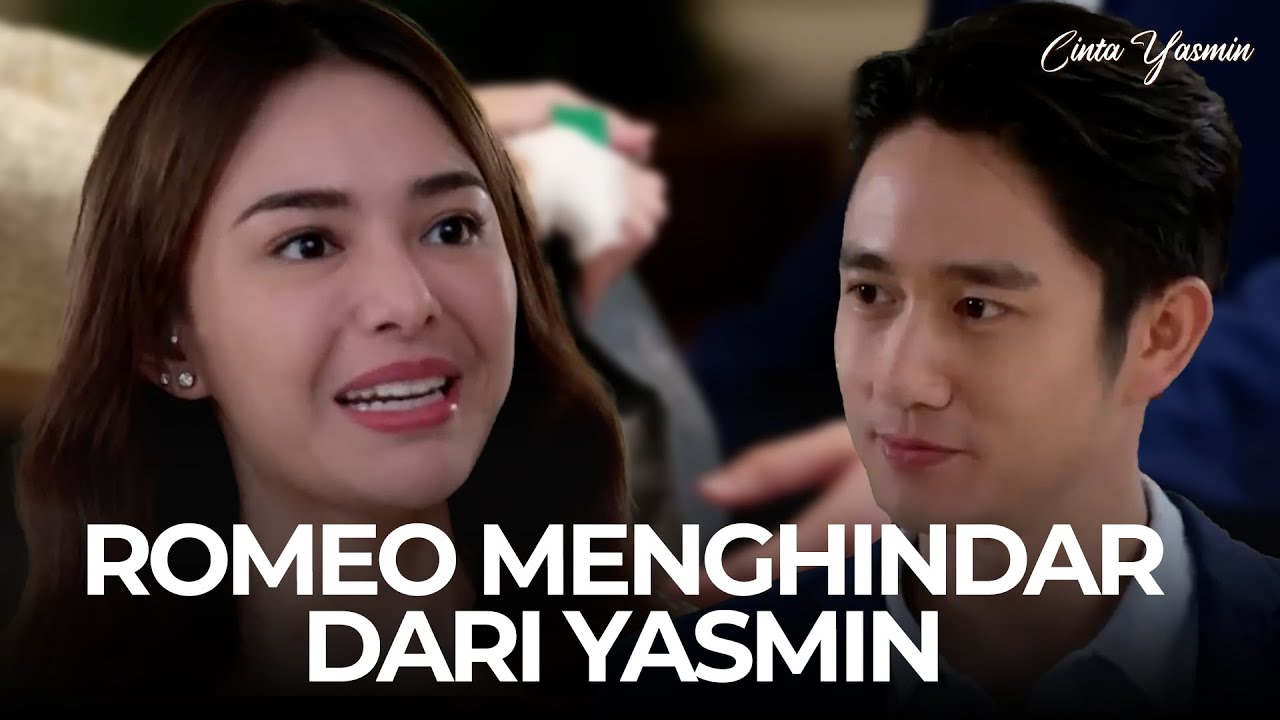 BERSIKAP DINGIN! Romeo Pilih Jalan Menghindar Dari Yasmin | MOMENT CINTA YASMIN