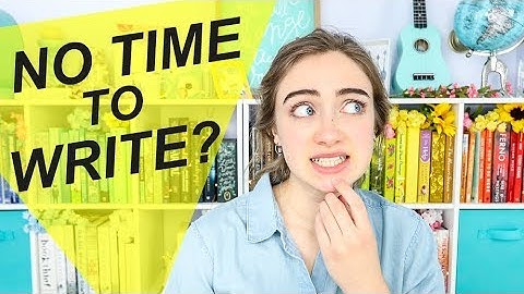 HOW TO MAKE TIME FOR WRITING