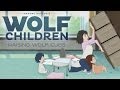 Wolf Children Official Clip - Raising Wolves (English)