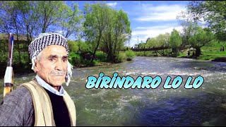 Birindaro Lo Lo - Kürtçe Dengbeji Dertli Duygulu Yürekten Okunan Uzun Hava