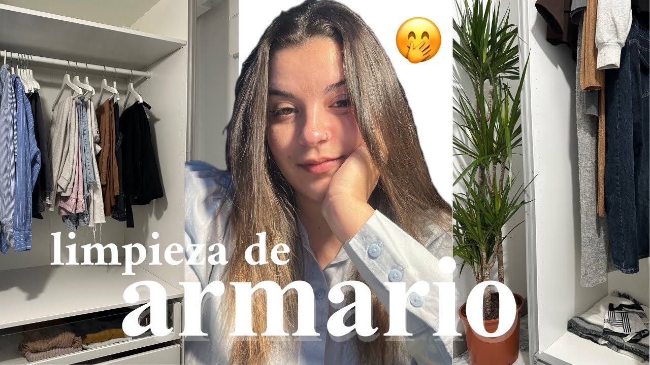 ¿Cómo ORGANIZO mi ARMARIO? | limpieza extrema