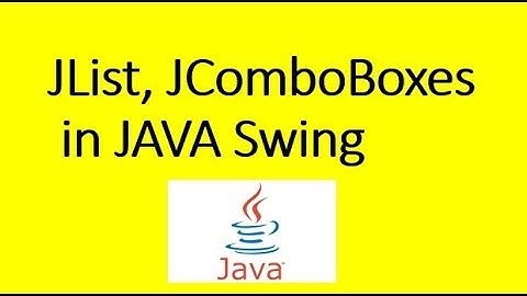 JList, JComboBoxes in JAVA Swing