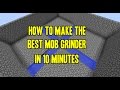 How To Make The Best Mob Grinder In 10 Minutes - Tutorial