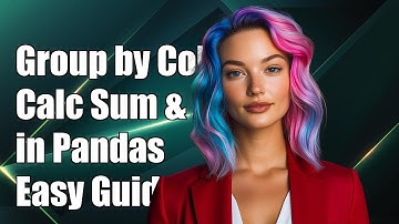 How to Group by One Column and Calculate Sum and Max in Pandas