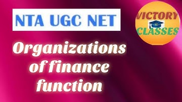 5# Organisation of Finance functions.. Business Finance..NTA Net commerce 🌟