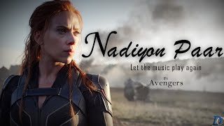 Nadiyon Paar Roohi Ft Avengers Dipan Patel