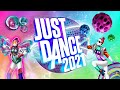 Just dance 2021 songlist fanmade