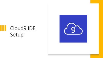 Cloud9 IDE Setup