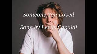 Someone You Loved Lyrics hd