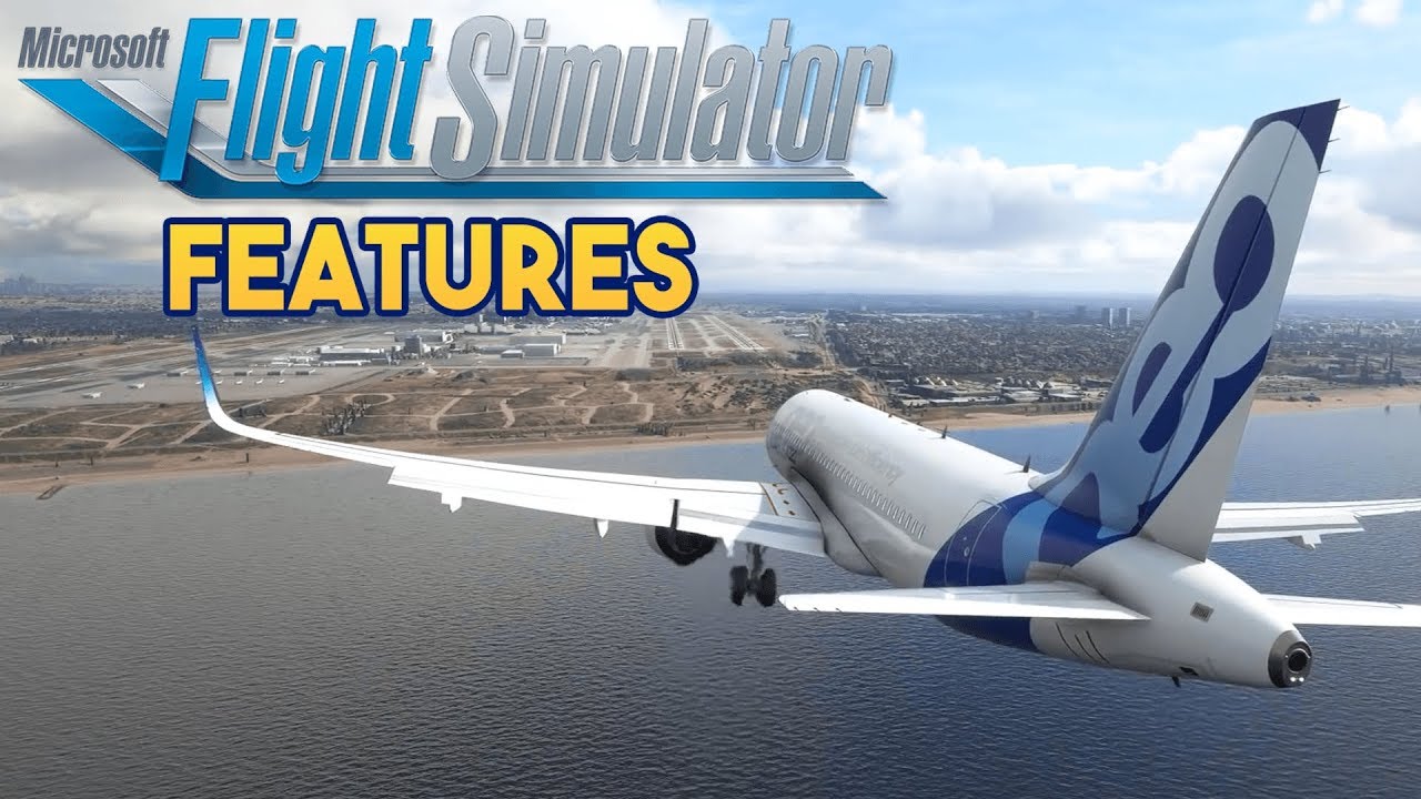 Microsoft Flight Simulator 2020 Features Microsoft Flight Simulator Flight Simulator Simulation