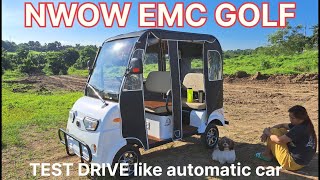 EMC Golf NWOW ebike road test parang matic na kotse na.