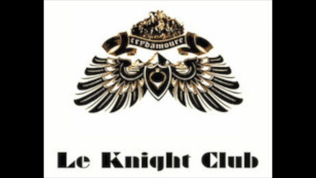 LE KNIGHT CLUB - CRYDAMOURE (2014) - YouTube