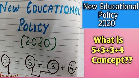 New Educational policy 2020| 5+3+3+4 Concept| Benefits of NEP 2020|