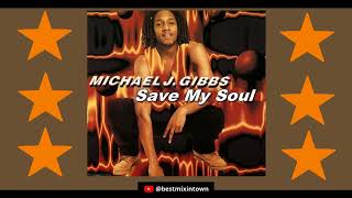 Michael J. Gibbs - Save My Soul | HQ Audio | 90s EURODANCE