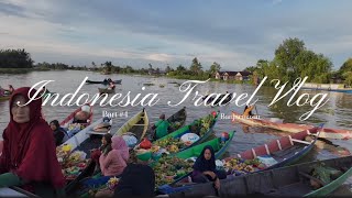 Banjarmasin Lok Baintan, Floating Market Soto Bang Amat Indonesia Travel Vlog - Part 4