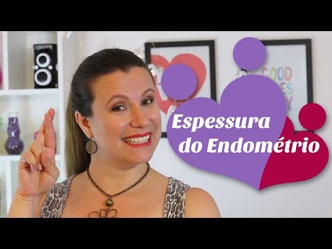 Vídeo: Durante a ovulação a espessura do endométrio?