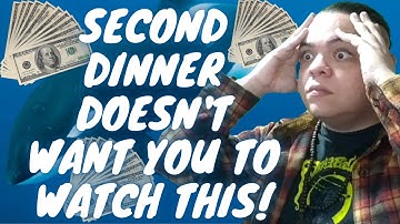 THE VIDEO SECOND DINNER DOESN