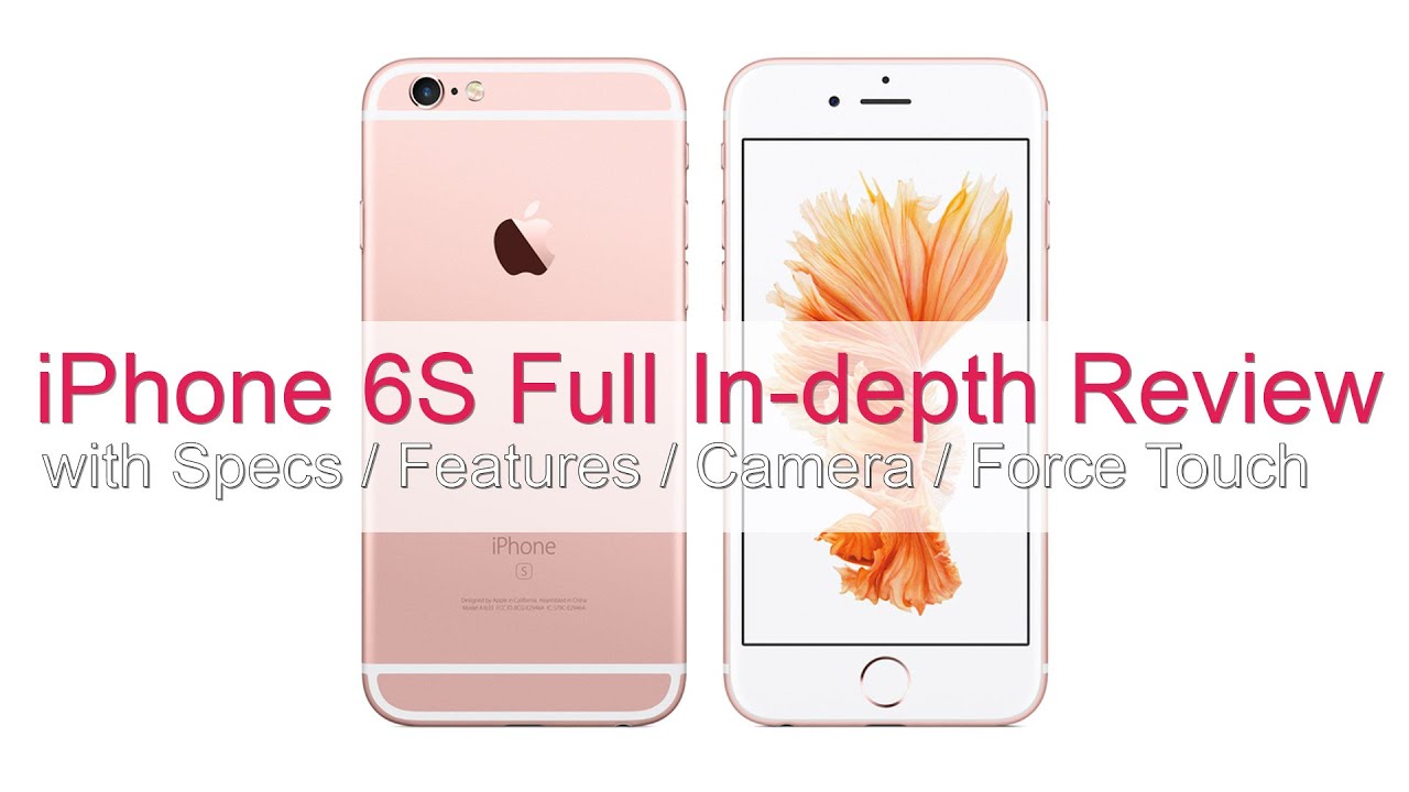 Apple Iphone 6s In Depth Review With Pros Cons Digit In Youtube