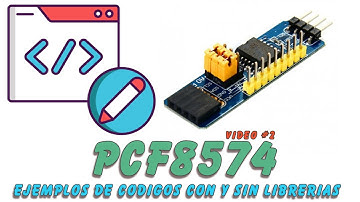 PCF8574 : Ejemplos de códigos para arduino, con y sin libreriís.