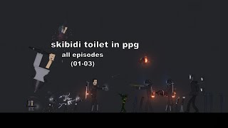skibidi toilet in ppg (season 1)