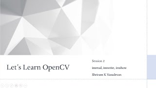 2.  OpenCV - How to use imread, imshow and imwrite?