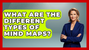 What Are The Different Types Of Mind Maps? - High School Toolkit