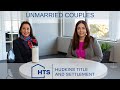 Unmarried Couples Buying Property Together