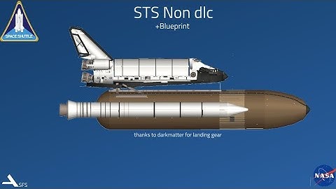 Space Shuttle Non dlc | spaceflight simulator+blueprint