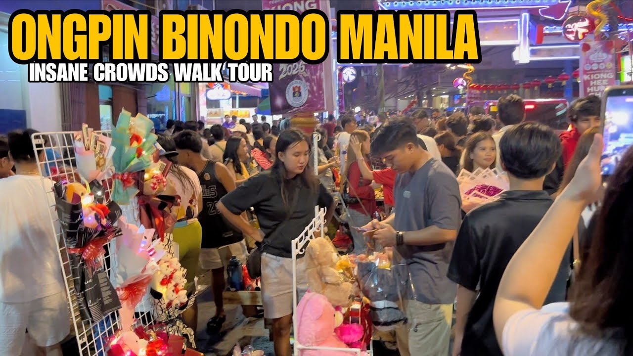 ONGPIN MANILA CHINATOWN BINONDO MANILA | INSANE CROWDS | CHINESE STREET FOODS2026 PHILIPPINES[4K]