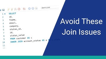 3 Common Issues When Writing SQL Joins