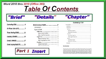 Table of Contents - in Brief, in Details and Each Chapter - INSERT all 3 : Word 2010 thru 2019