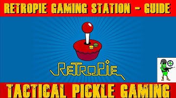 RetroPie Gaming Station Guide - Tactical_Pickle Gaming