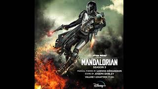 The Mandalorian Season 3 | Quest for a Foundling - Joseph Shirley \& Ludwig Göransson | Chapter 17-20