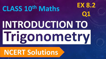 Class 10 Maths | Chapter 8 | Introduction to Trigonometry | Exercise 8.2 - Q1 | NCERT Solutions