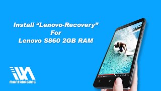 Official Recovery - Lenovo S860 2GB RAM - Install