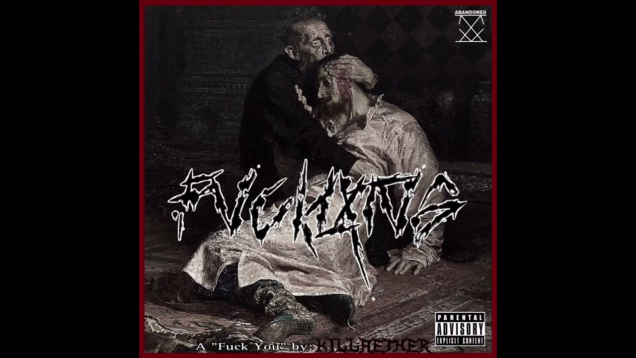 Watch KILLAETHER - FVCKLXTVS on YouTube Watch KILLAETHER - FVCKLXTVS on YouTube