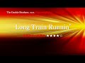 カタカナで歌える洋楽 Long Train Runnin The Doobie Brothers 世界で通じる英語力で人生を変えたい方は 今すぐ概要欄をチェック カタカナで歌える洋楽 Long Train Runnin The Doobie Brothers 世界で通じる英語力で人生を変えたい方は 今すぐ概要欄をチェック