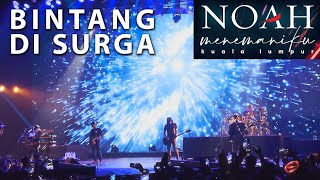 NOAH : BINTANG DI SURGA (LIVE IN MALAYSIA 2023)