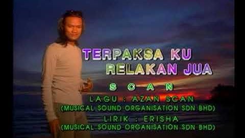 Scan-Terpaksa ku relakan jua