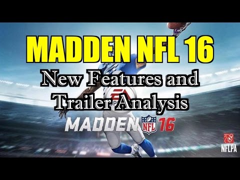 Madden 16 New Features and Trailer Analysis In-depth Analysis