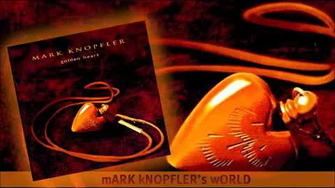 Mark Knopfler - Don't You Get It