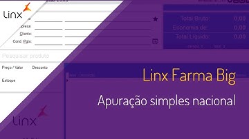 Linx Farma Big - Apuração simples nacional