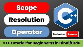 Scope Resolution Operator in C++ | OOP in C++ | C++ Tutorial for Beginners #55