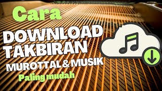 download Takbiran 2023, murottal, lagu #cara #tutorial #youtuber