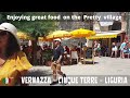 Vernazza italy sammer walk tour street food cinque terre liguria