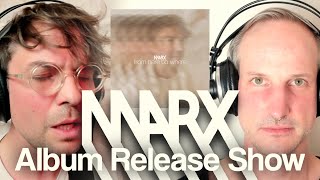 MARX @ Unkenny Valleys & MARX Album Release Show
