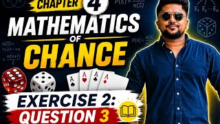 Question 3, Exercise 2 page 76. mathematics of chance